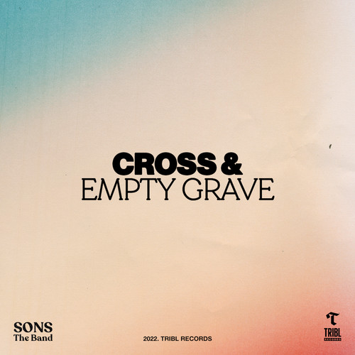 Cross and Empty Grave (feat. Steve Davis )