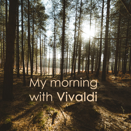 My morning with Vivaldi