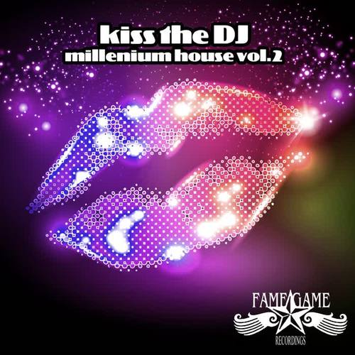 Kiss the DJ - Millenium House, Vol. 2