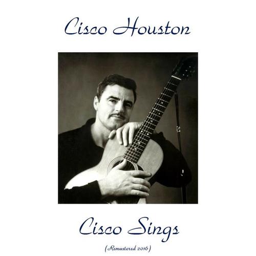 Cisco Sings (Remastered 2016)