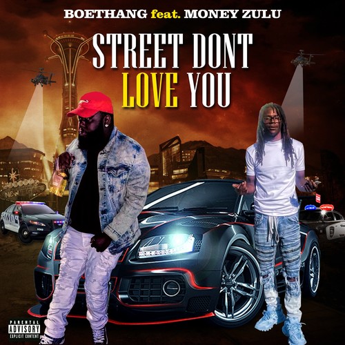 Streets Dont Love You (Explicit)