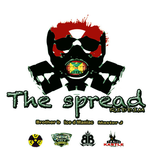 The Spread Riddim