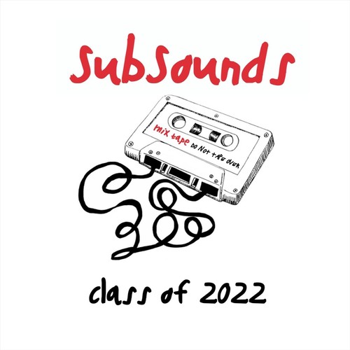 Subsounds Class of 2022