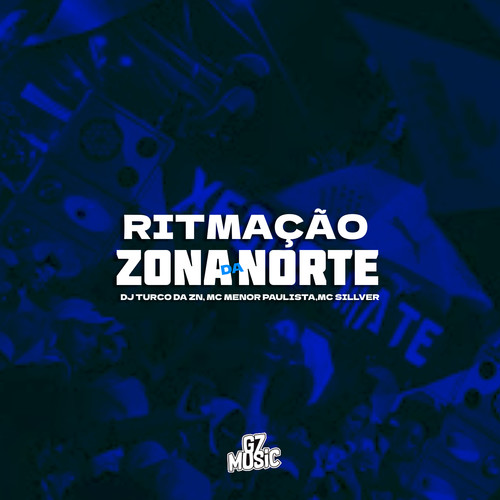 Ritmação da Norte (Explicit)