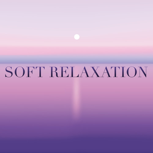 Soft Relaxation