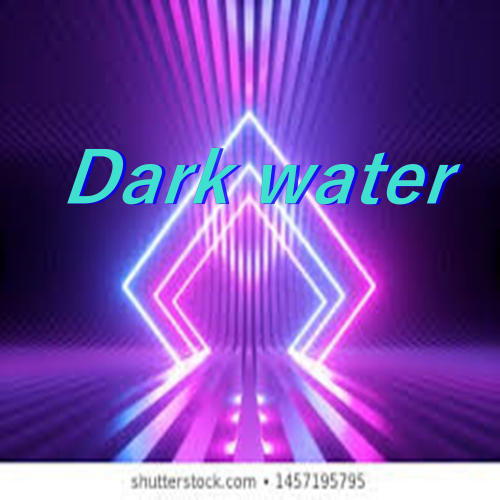 dark water