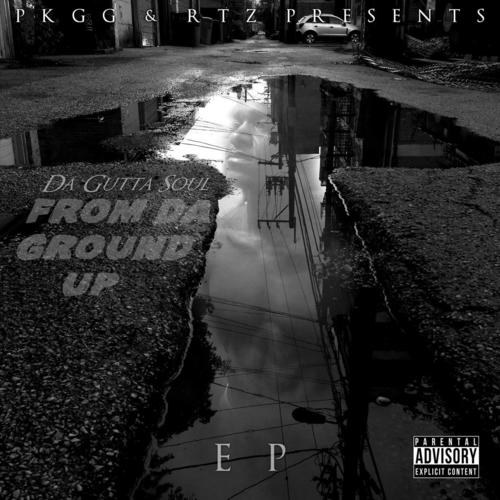 From da Ground Up (Explicit)