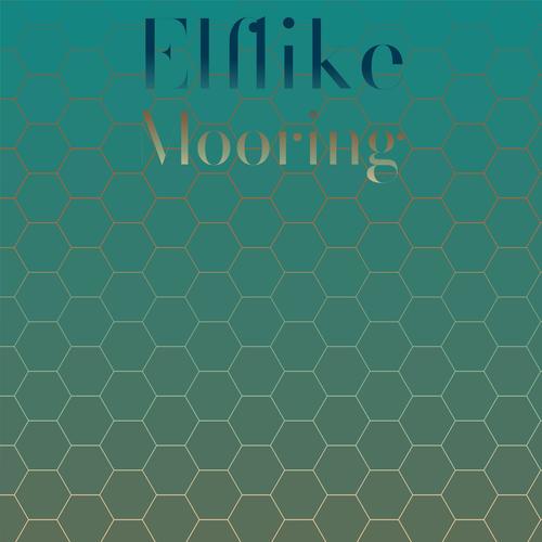 Elflike Mooring