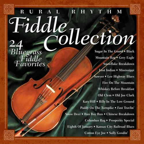 Rural Rhythm Fiddle Collection: The Best of 24 Bluegrass Favorites