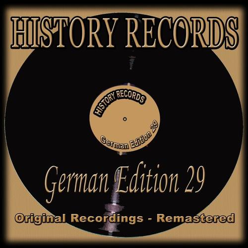 History Records - German Edition 29 (Original Recordings - Remastered)