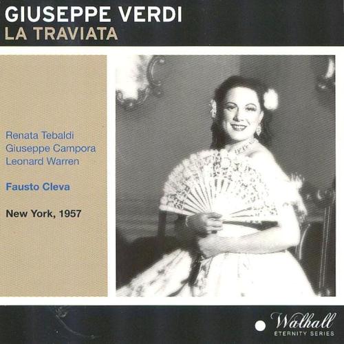 Giuseppe Verdi : La Traviata (New York 1957)