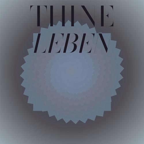 Thine Leben