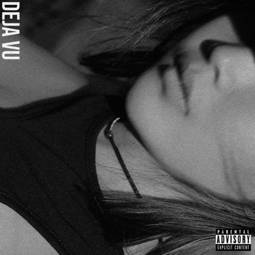 Deja Vu (feat. Lia) [Explicit]