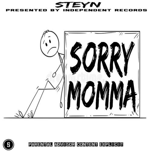 Sorry Momma (Solo) [Explicit]