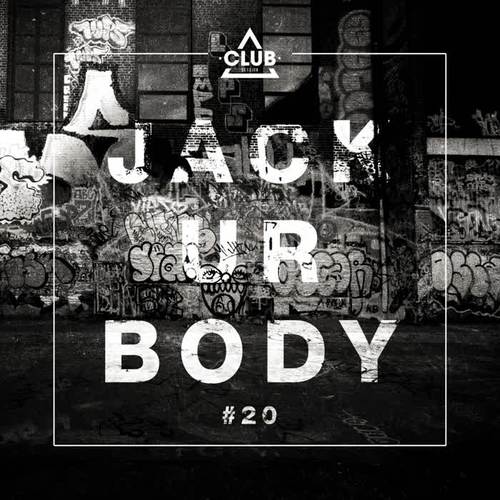 Jack Ur Body #20