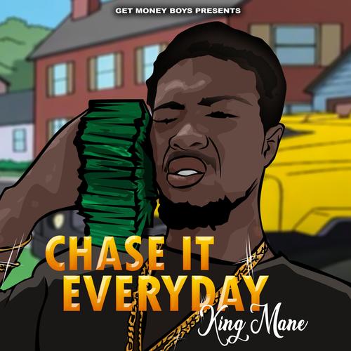 Chase It Everyday (Explicit)