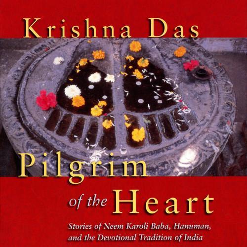 Pilgrim of the Heart