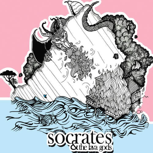 Socrates & the Lava Gods (Explicit)