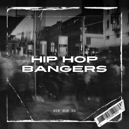 Hip Hop Bangers (Explicit)