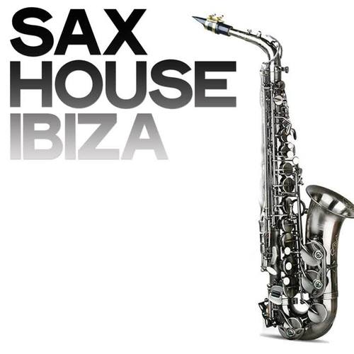 Sax House Ibiza