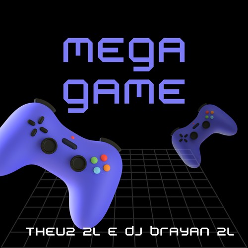 MEGA GAME (Explicit)