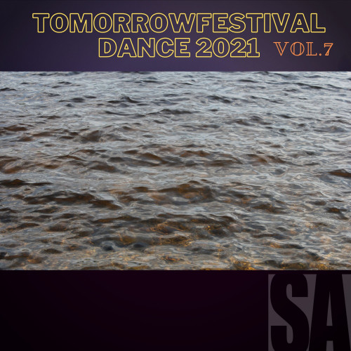 TOMORROWFESTIVAL DANCE 2021, Vol.7