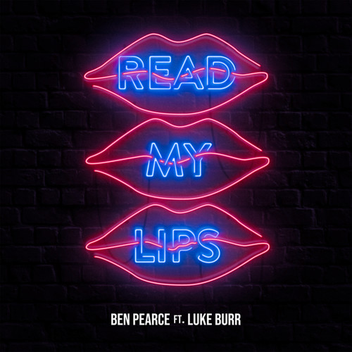 Read My Lips (feat. Luke Burr)