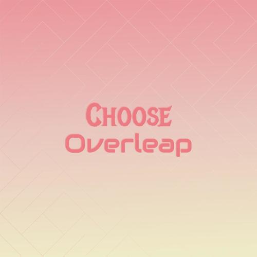 Choose Overleap