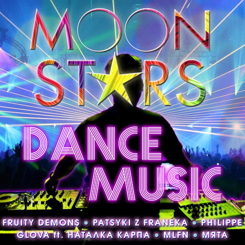 MOON Stars (Dance music) [Explicit]