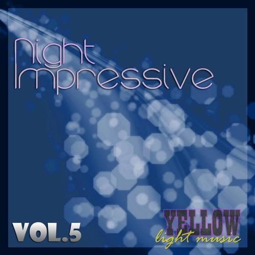 Night Impressive, Vol. 5