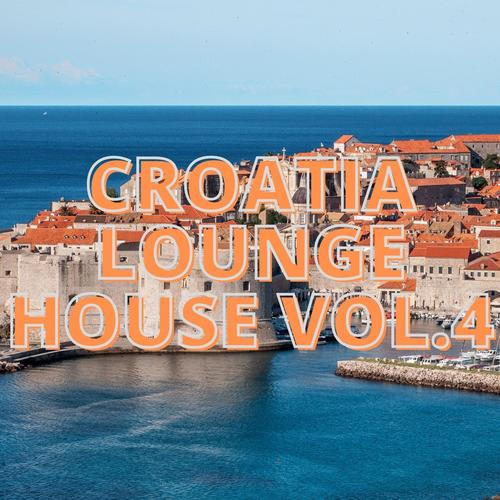 Croatia Lounge House Vol.4