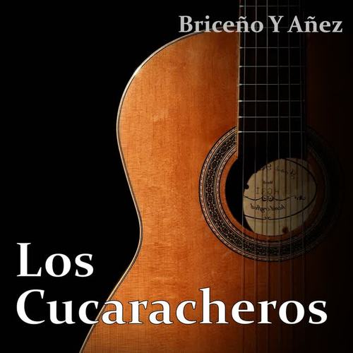 Los Cucaracheros