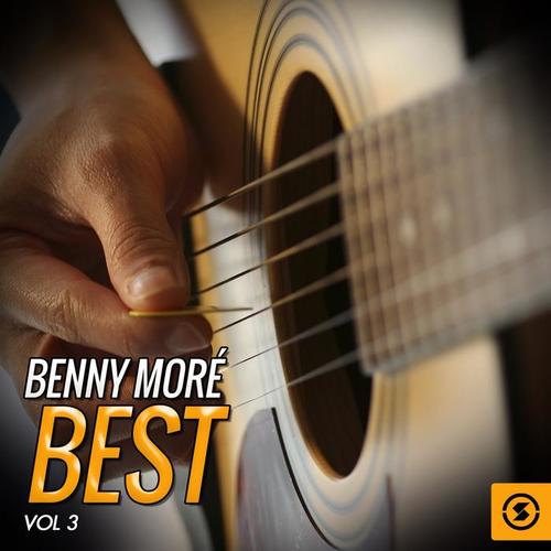 Benny Moré Best, Vol. 3