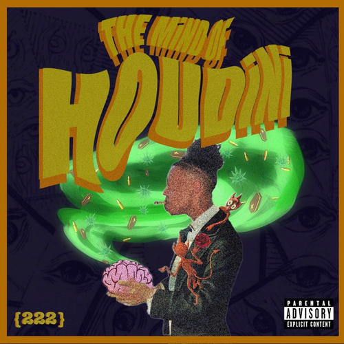 THE MiND OF HOUDiNi (Explicit)