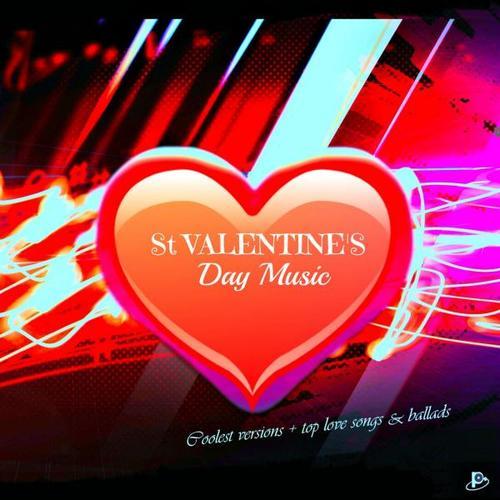 St Valentine's Day Music (Romantic Love Songs and Emotional Songs for Your St. Valentine's Day)