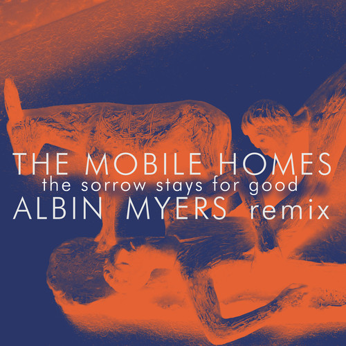 The Sorrow Stays for Good (Albin Myers Remix (Radio Edit))