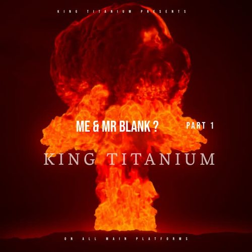 ME&MR.BLANK! (Explicit)