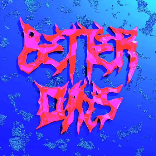 Better Days (SugarRush Edit)