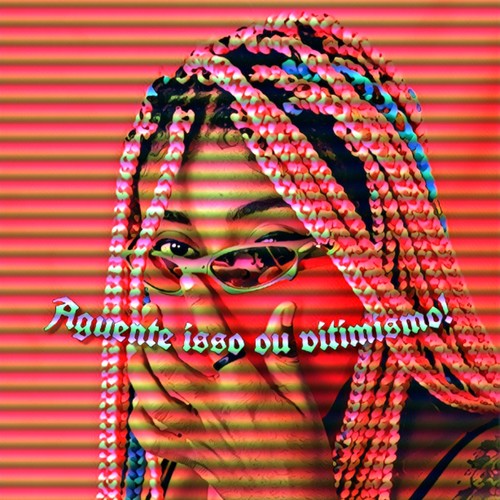 Aguente isso ou vitimismo (Explicit)