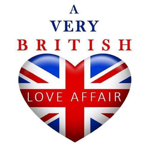 A Very British Love Affair