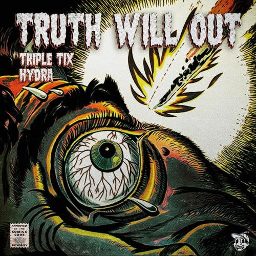 Truth Will Out (feat. Hydra)