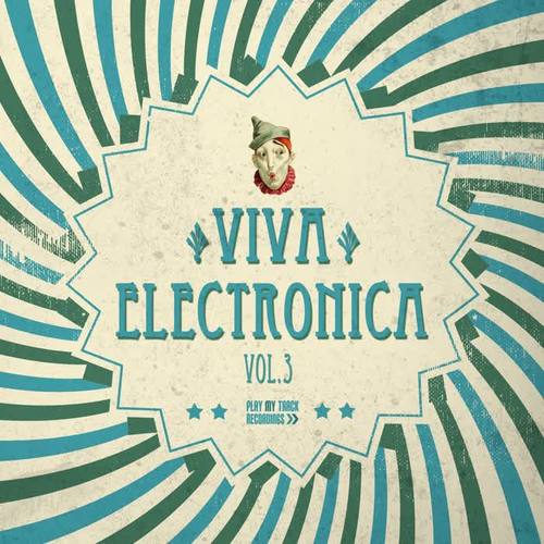 Viva Electronica, Vol. 3 (Explicit)