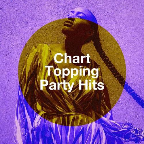 Chart Topping Party Hits