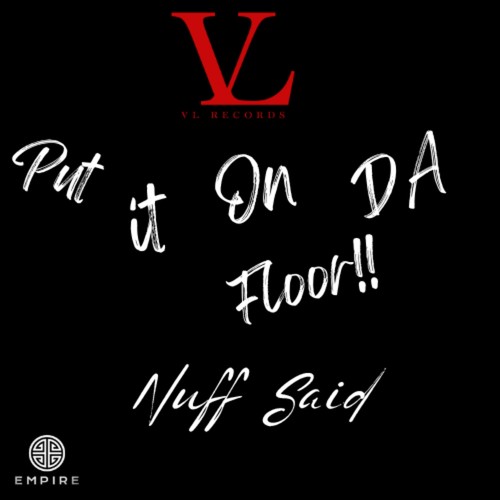 Put It On Da  Floor!! (Explicit)