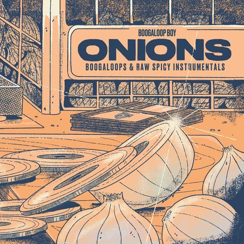 Onions (Boogaloops & Raw Spicy Instrumentals)