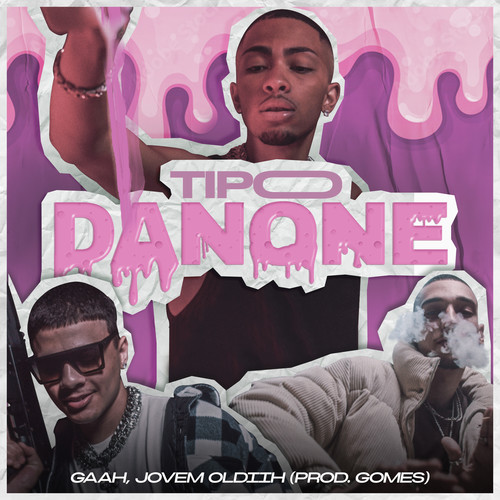 Tipo Danone (Explicit)