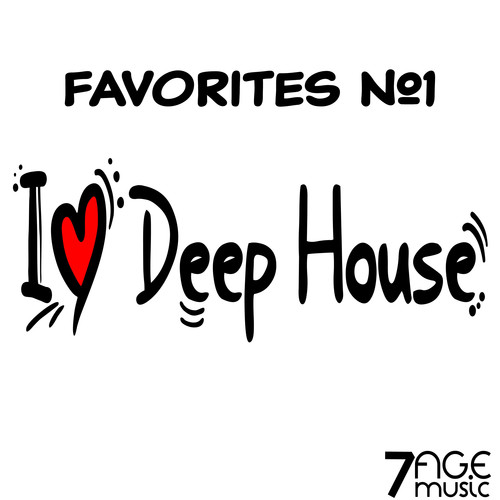 I Love Deep House Favorites, Vol. 1