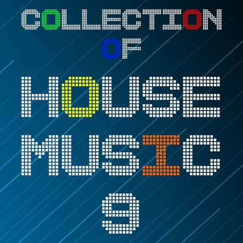 Collection of House Music, Vol. 9