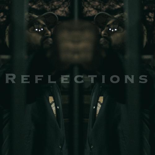 REFLECTIONS (Explicit)