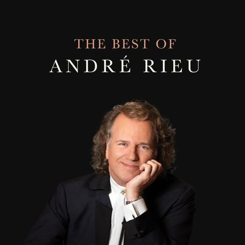 The Best of Andre Rieu